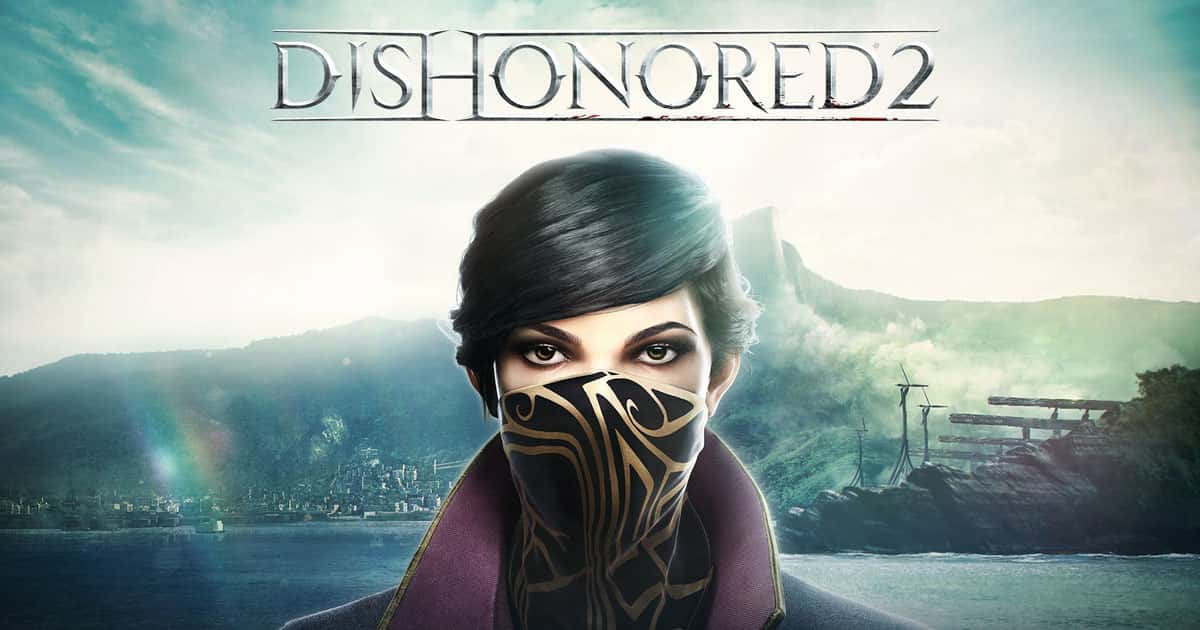 بررسی بازی Dishonored 2 1 بررسی بازی Dishonored 2